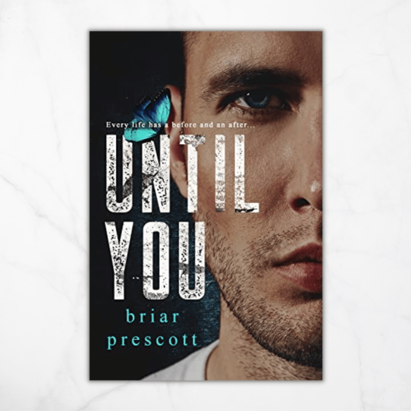 Until You by Briar&nbsp;Prescott