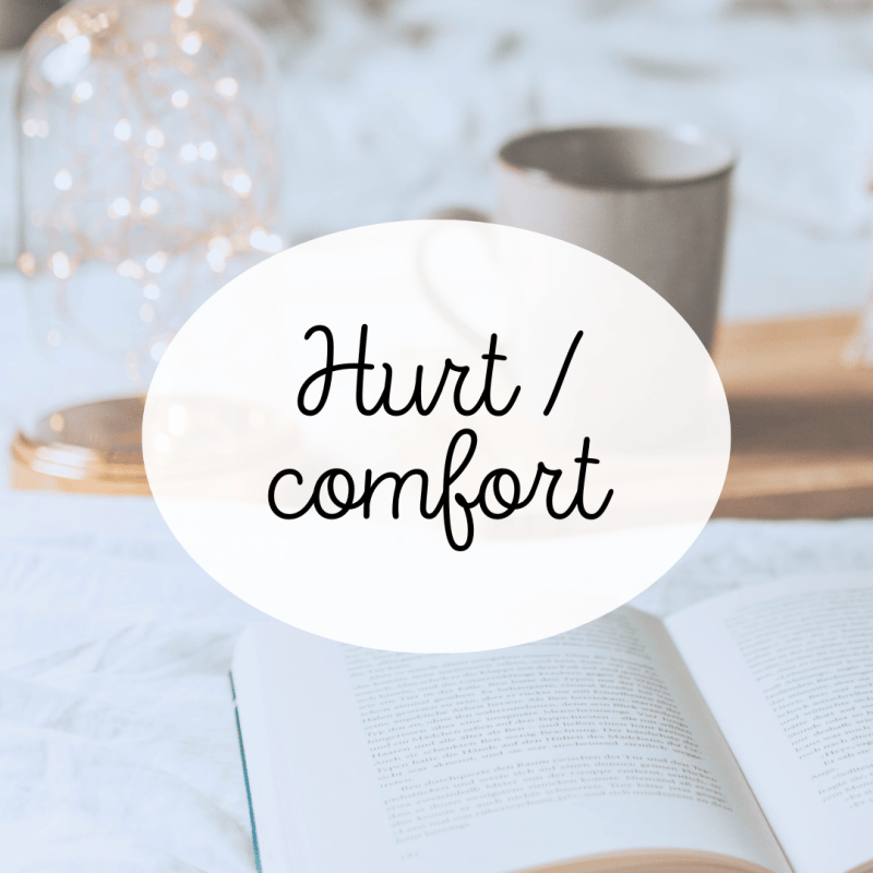 Hurt / comfort