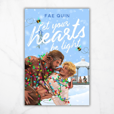 Let Your Heart Be Light by Fae&nbsp;Quin