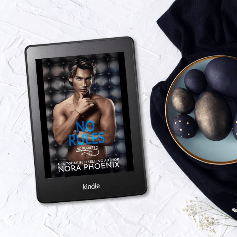 No Rules by Nora&nbsp;Phoenix