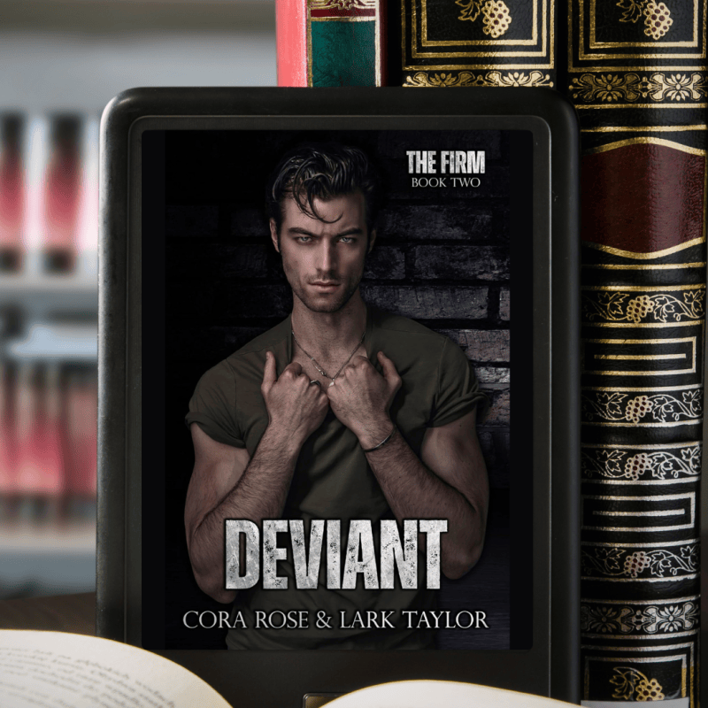 Deviant by Cora Rose & Lark&nbsp;Taylor